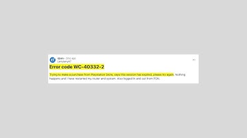 How To Fix Playstation Store Error Code WC-40332-2?