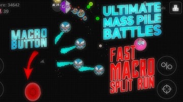 MACRO BUTTON+DESTROYING TEAM WITH FASTEST MACRO *ANDROID* (AGAR.IO MOBILE)