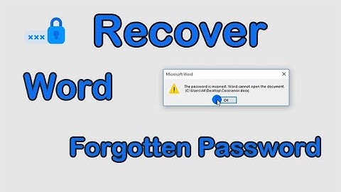How to Recover Word Document Forgotten Password