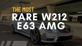The Most (RARE) W212 E63 AMG