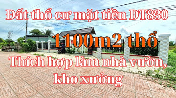 Đất Cần Giuộc. Diện tích 1100m2 thổ cư, mặt tiền DT830, thích hợp làm kho xưởng, giá tốt, SHR