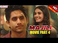 Majili Hindi Dubbed Movie(2020) Part 4 | Naga Chaitanya, Samantha, Divyansha Kaushik