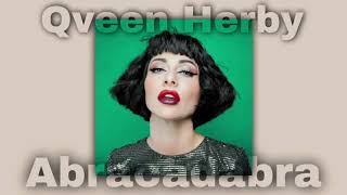 Qveen Herby - Abracadabra (Slowed & Reverb)