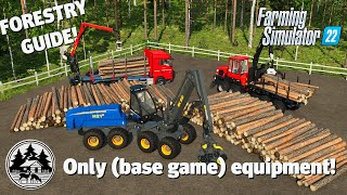 Farming Simulator 22 Forestry Tutorial - Base game equipment!