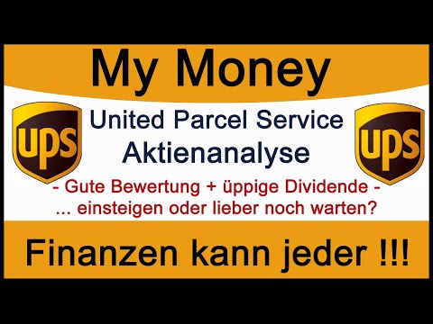 United Parcel Service (UPS) Analyse: KGV 16 + gut 3% Dividende. Jetzt kaufen oder lieber abwarten?