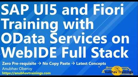 #SAP Fiori Training with OData on XML views with #SAP WebIDE   UI5 training online