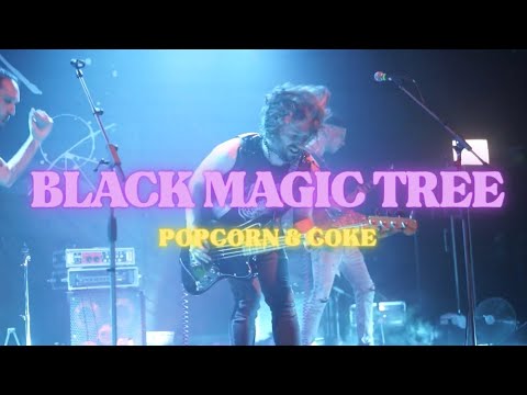 Black Magic Tree - Popcorn & Coke