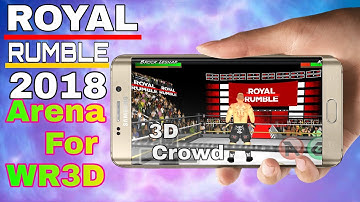 How To Download Royal Rumble 2018 Arena For WWE 2K18 Mod WR3D