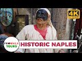 Naples Italy Historic Walking Tour [4K UHD 60fps]