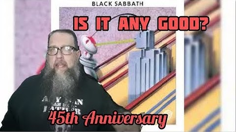 Black Sabbath "Technical Ecstasy" | Album Review | 45th Anniversary