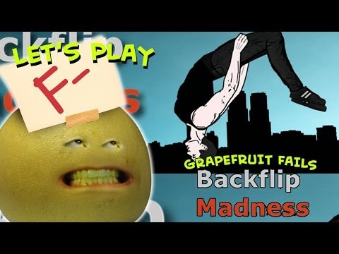 Annoying Orange Let's Play - Grapefruit Fails At Backflip Madness