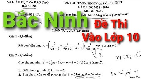 Đề thi thử môn toán tỉnh bắc ninh năm 2024