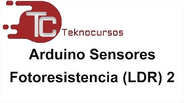 28. Arduino Sensores: Fotoresistencia (LDR) 2.Haciendo sonar un Zumbador (buzzer)