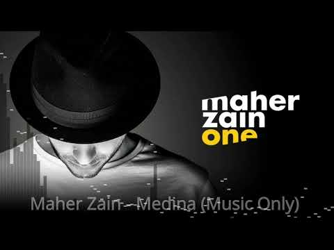 Maher Zain - Medina (Karaoke / Music Only)