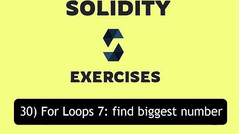 30- For Loops 7: find the biggest number of an array