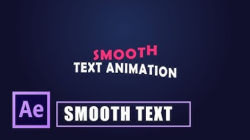 Smooth and Minimal Text Animation in After Effects-No Third Party Plugin