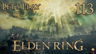 Elden Ring - Let's Play Part 113: Haligtree Roots