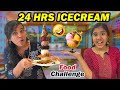 We ate only icecream for 24 hrs food challenge tamil  ammu times 