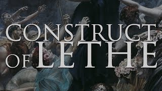 CONSTRUCT OF LETHE - TERRACES OF PURGATION [FEAT. ENRICO DI LORENZO OF HIDEOUS DIVINTY] (2018)