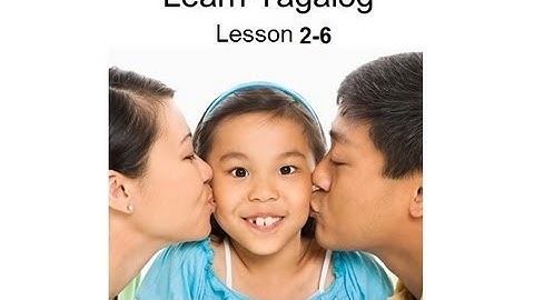 Learn Tagalog Lesson 2-6