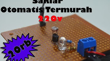Saklar otomatis menggunakan sensor cahaya LDR