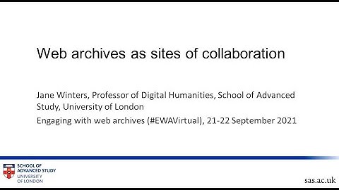 Web archives as sites of collaboration
