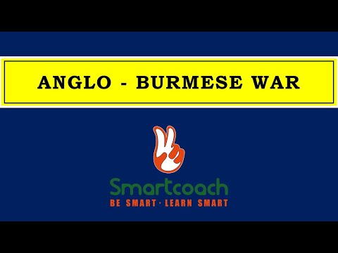 ANGLO - BURMESE WAR