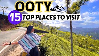 Ooty | Ooty Top 15 Places to visit | Ooty Tourist Places | Ooty Trip | Ooty Toy Train | WanderBees