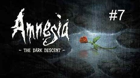 Amnesia: The Dark Descent - Gameplay, Walkthrough - Part 7 - HIDING!