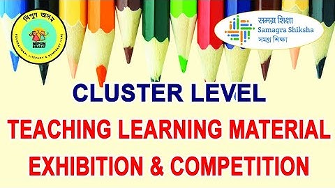 TLM EXHIBITION IN MY CLUSTER FLN TLM NIPUN AXOM