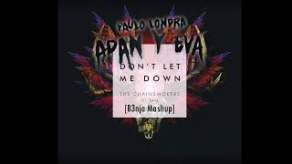 Adan y Eva vs Don´t Let Me Down [B3nja Mashup] 😈✔✔