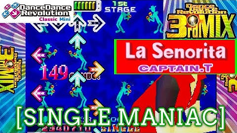 【DDR 3rd】 La Señorita / CAPTAIN.T [SINGLE MANIAC(SSR)] [Classic Mini]