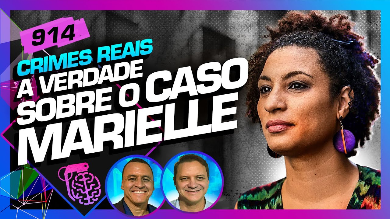 A VERDADE SOBRE O CASO MARIELLE: CARLOS RAMOS E GINITON LAGES – Inteligência Ltda. Podcast #914