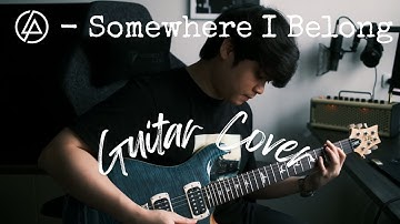 Linkin Park - Somewhere I Belong (Live In Texas) - [Guitar Cover]