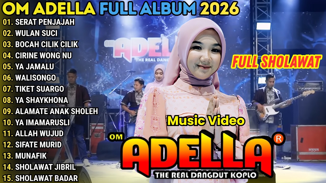 ALBUM RELIGI ADELLA TERBARU 2026 - SERAT PENJAJAH - WULAN SUCI - BOCAH CILIK CILIK - CANTIKA ADELLA