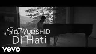 Sid Murshid - Di Hati