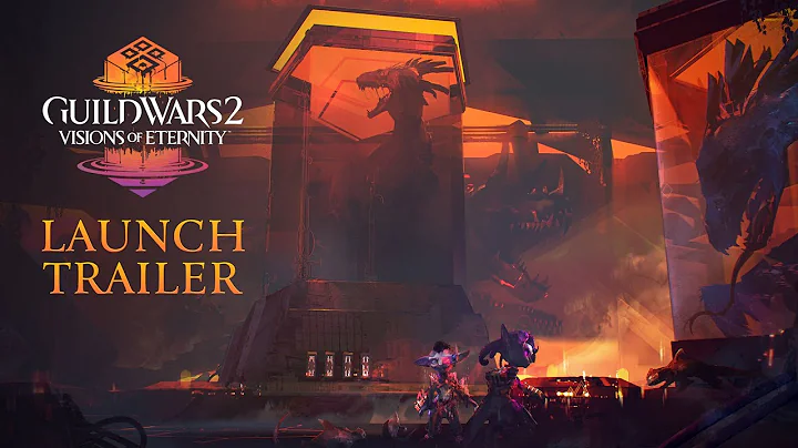 Guild Wars 2: Visions of Eternity Launch Trailer