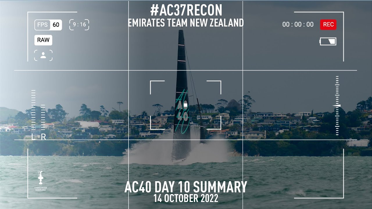 Emirates Team New Zealand AC40 Day 10 Summary