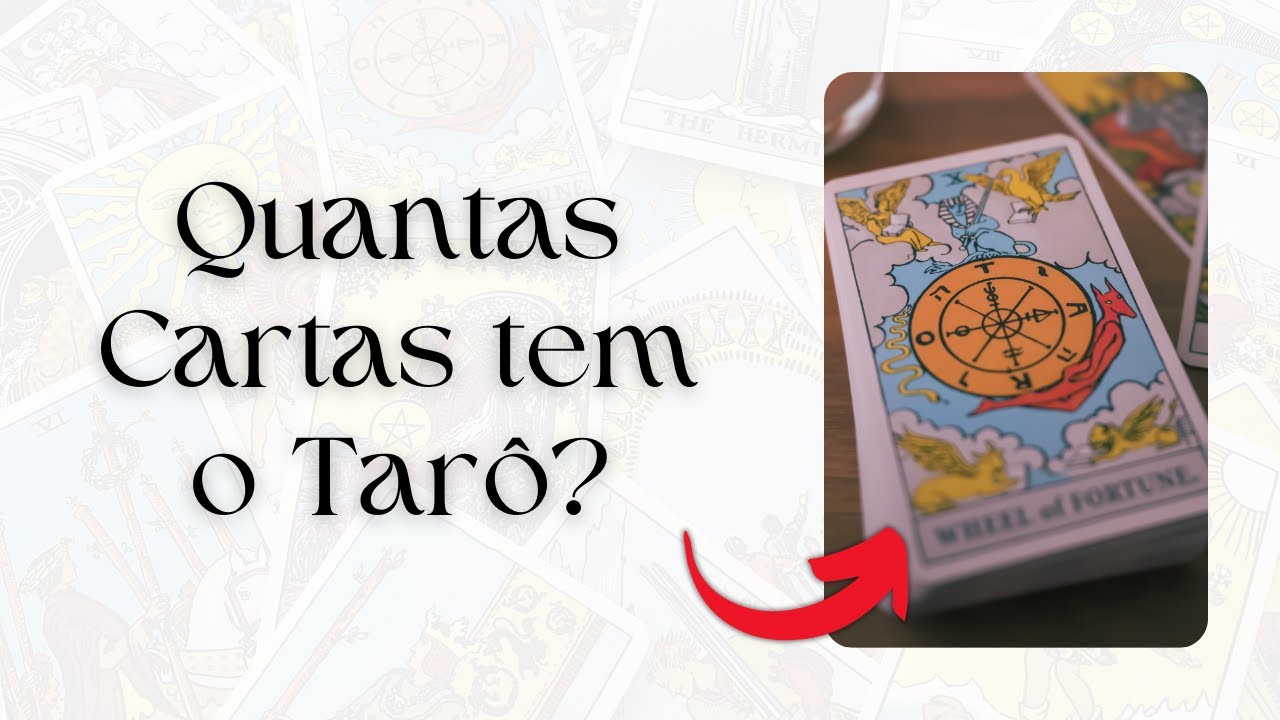 Quantas Cartas tem um Baralho de Tarô? - YouTube