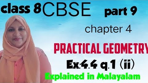 CBSE maths class 8 chapter 4 Practical geometry Ex:4.4 q:1(ii) in Malayalam