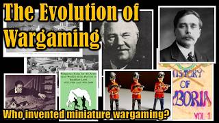 The Evolution of wargaming