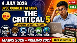 4 July UPSC Current Affairs 2026 | Critical 5 Editorials | Mains 2026 Prelims 2027 screenshot 3