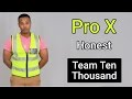 Pro X Honest TTT Promo