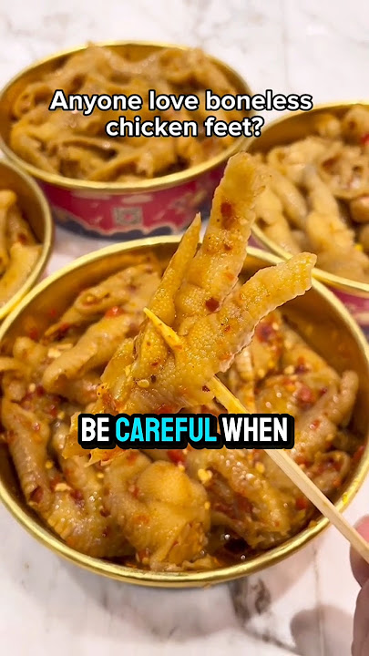 The secret of boneless chicken feet