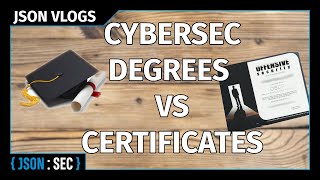 Cyber Security Certificates vs Degrees - What's better to have?