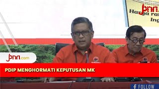 PDIP Ungkap Sejumlah Catatan terkait Putusan MK