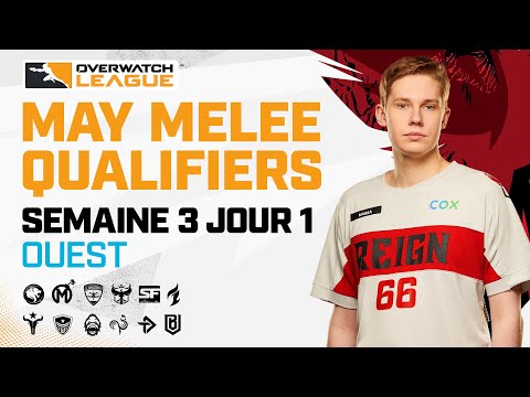 Overwatch League 2021 Saison | May Melee Qualification | Semaine 3 Jour 1 — Ouest