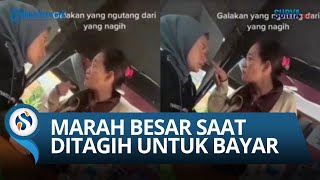 Viral Wanita Ngamuk saat Utang Ditagih, Warganet: Minjamnya Melas, Ditagih Jadi Brutal