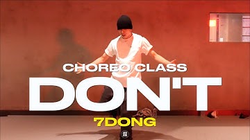 7DONG CLASS | Bryson Tiller - Don