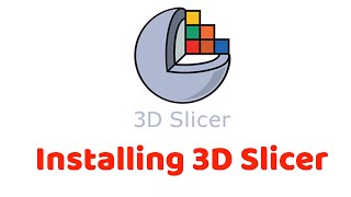 Installing #3D_Slicer